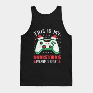 This is My Christmas Pajama Shirt Gamer Christmas Gift Tank Top